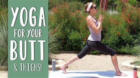 Yoga For Your Butt and Thighs